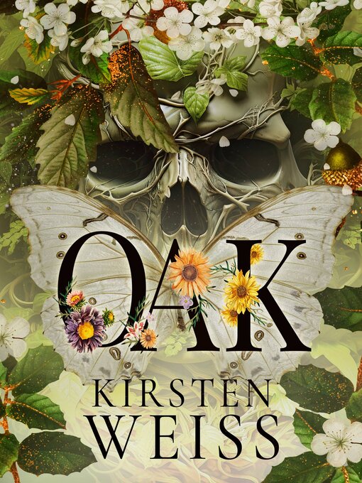 Title details for Oak by Kirsten Weiss - Available